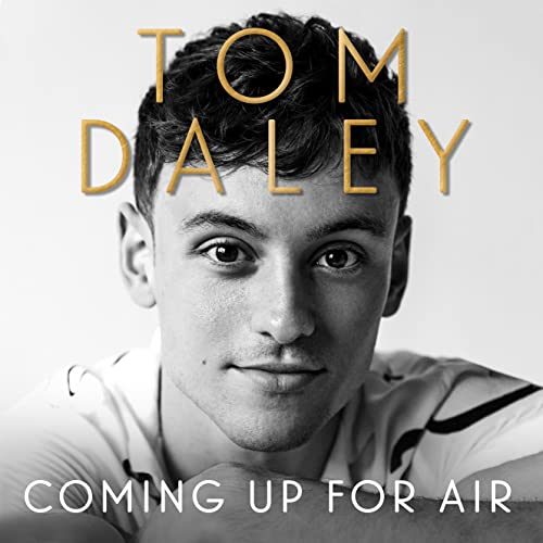Coming Up for Air by Tom Daley
