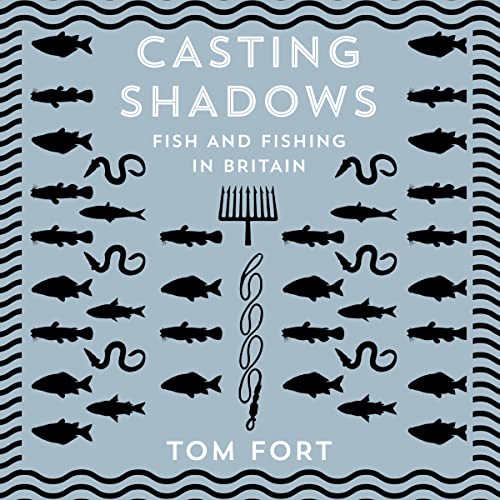 Casting Shadows by Tom Fort