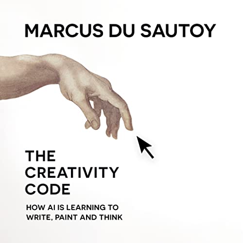 The Creativity Code by Marcus du Sautoy