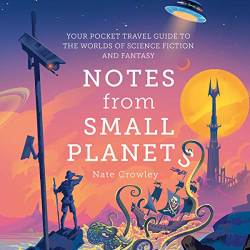 Notes from Small Planets by Nate Crowley