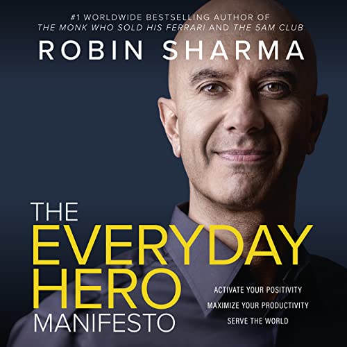 The Everyday Hero Manifesto