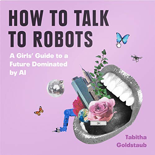 How To Talk To Robots