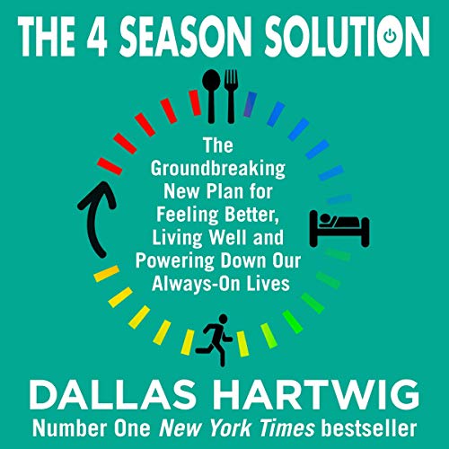The 4 Season Solution by Dallas Hartwig