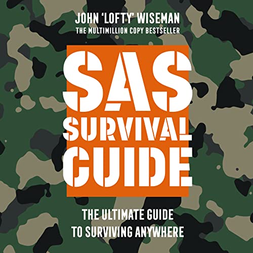 SAS Survival Guide by John ‘Lofty’ Wiseman