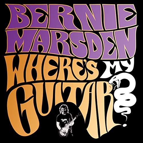 Where’s My Guitar? by Bernie Marsden