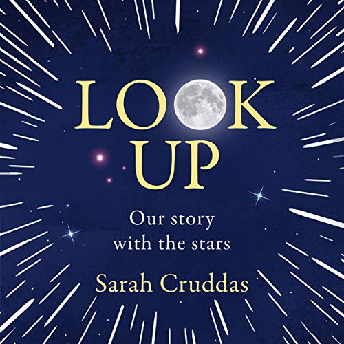 Look Up by Sarah Cruddas