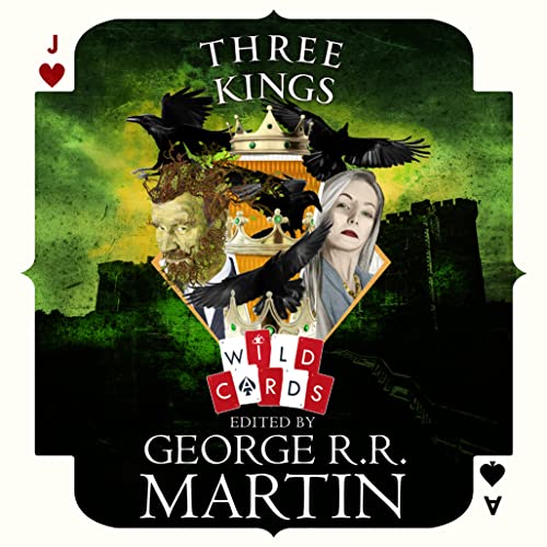 Three Kings by George R. R. Martin - editor
