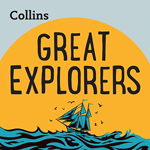 Great Explorers by Various