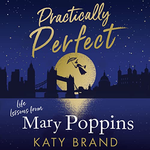Practically Perfect by Katy Brand