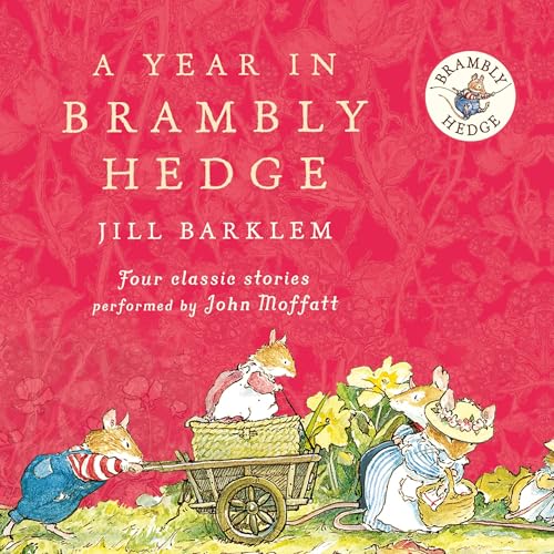 A Year in Brambly Hedge