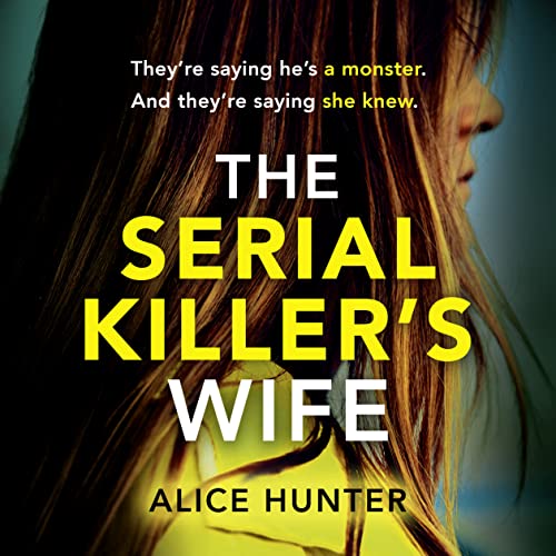 The Serial Killer’s Wife