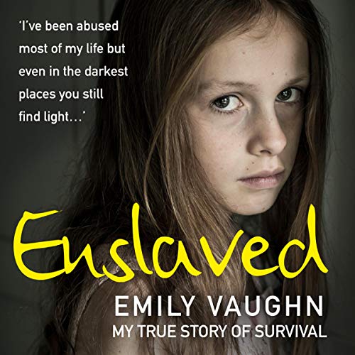 Enslaved by Emily Vaughn