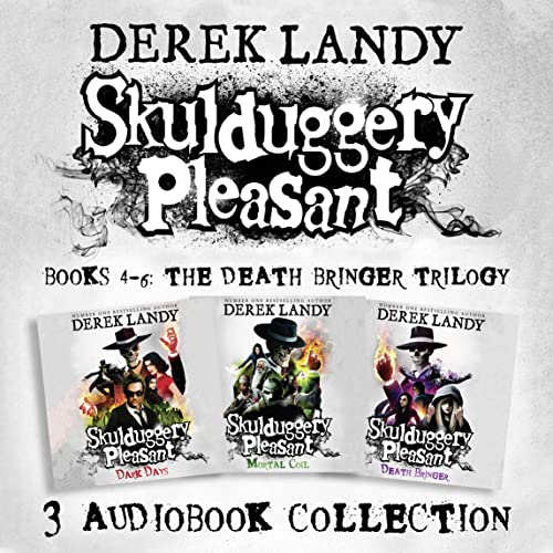Skulduggery Pleasant: Audio Collection Books 4-6: The Death Bringer Trilogy