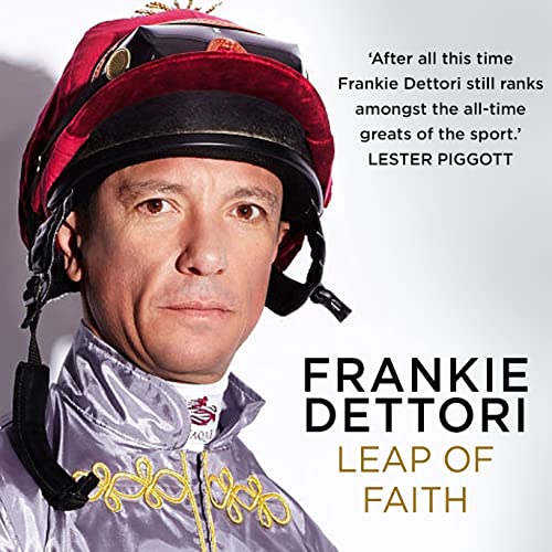Leap of Faith by Frankie Dettori