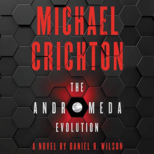 The Andromeda Evolution by Michael Crichton