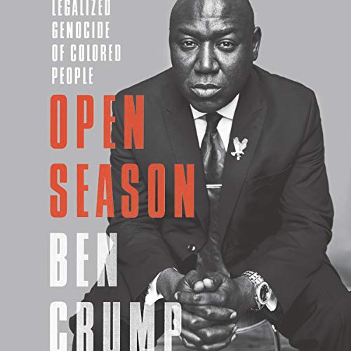 Open Season by Ben Crump