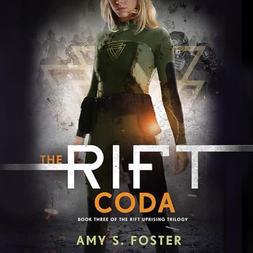 The Rift Coda by Amy S. Foster