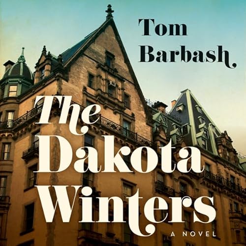 The Dakota Winters by Tom Barbash