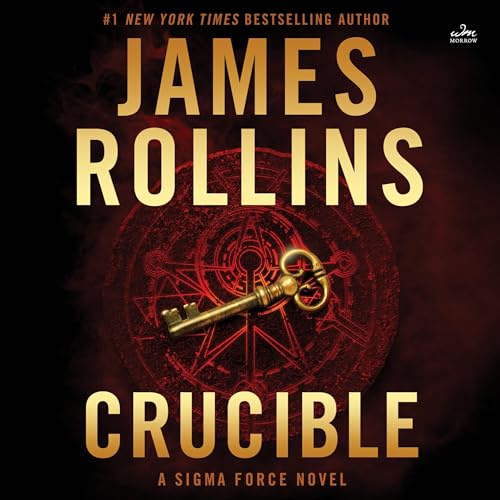 Crucible by James Rollins