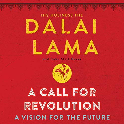 A Call for Revolution by Dalai Lama