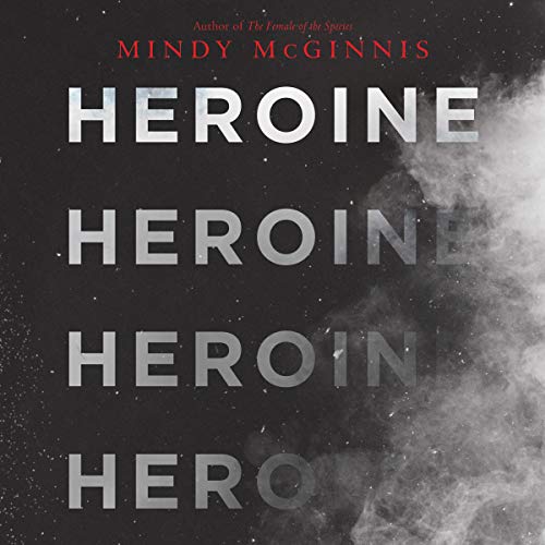 Heroine by Mindy McGinnis