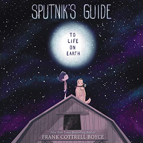 Sputnik's Guide to Life on Earth