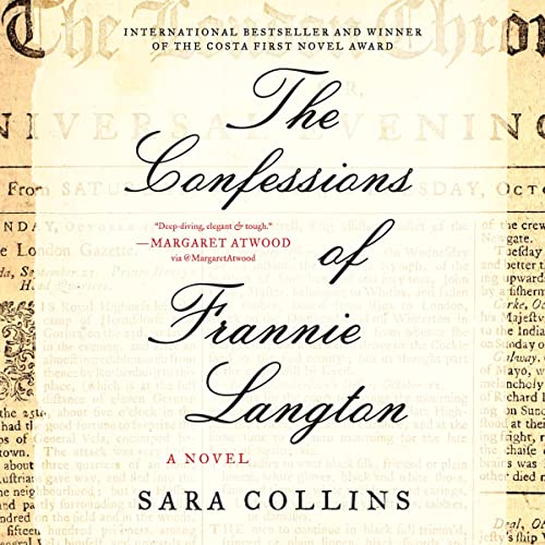 The Confessions of Frannie Langton by Sara Collins