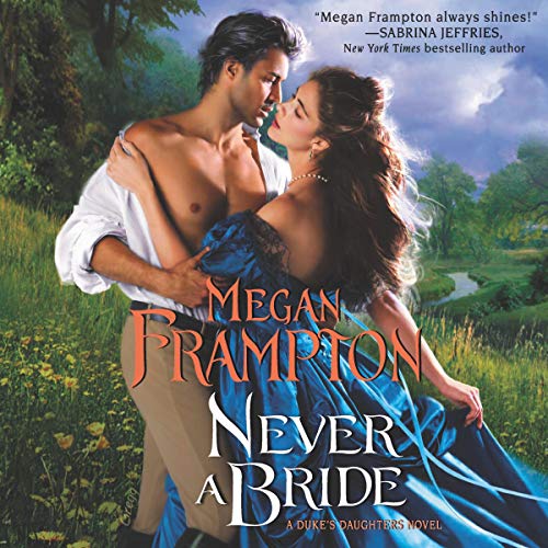 Never a Bride by Megan Frampton