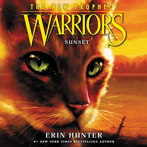 Warriors: The New Prophecy #6: Sunset by Erin Hunter