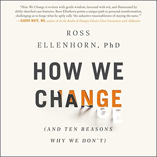 How We Change by Ross Ellenhorn