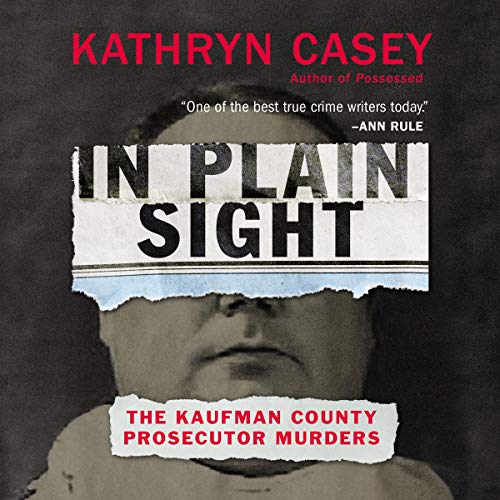 In Plain Sight by Kathryn Casey