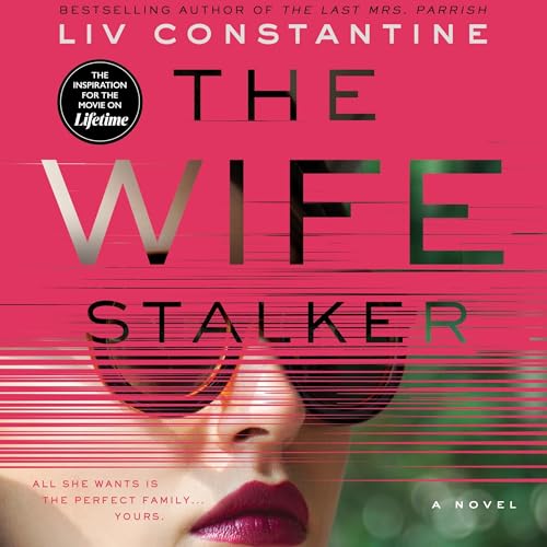 The Wife Stalker