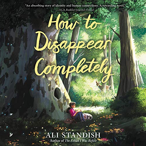 How to Disappear Completely by Ali Standish