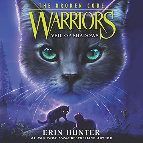 Warriors: The Broken Code #3: Veil of Shadows by Erin Hunter