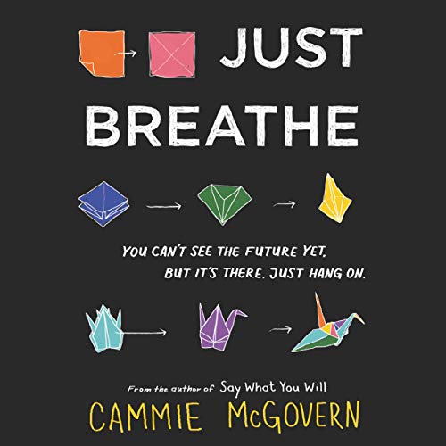 Just Breathe by Cammie McGovern