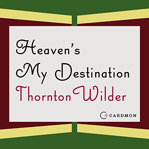 Heaven's My Destination