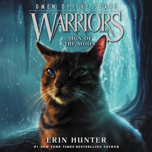 Warriors: Omen of the Stars #4: Sign of the Moon by Erin Hunter