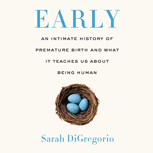 Early by Sarah DiGregorio