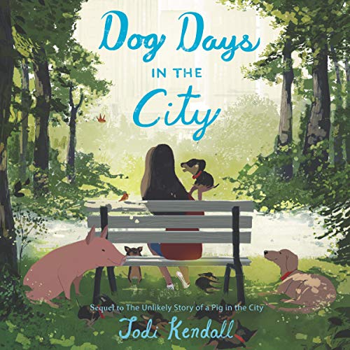 Dog Days in the City by Jodi Kendall