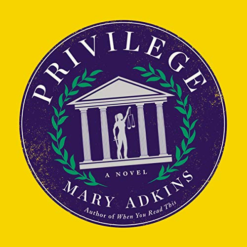 Privilege by Mary Adkins