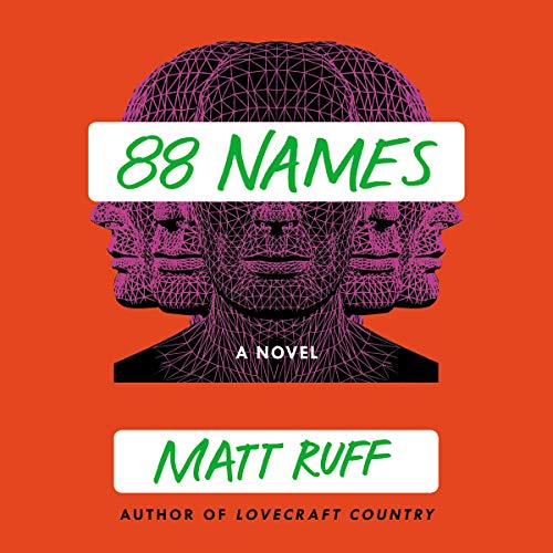 88 Names by Matt Ruff