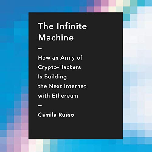 The Infinite Machine by Camila Russo