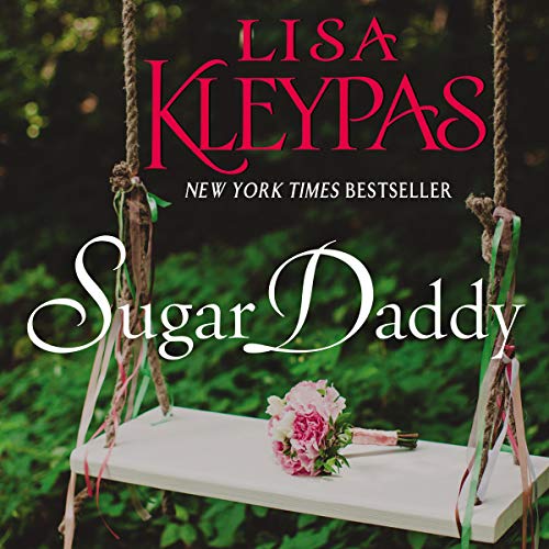 Sugar Daddy by Lisa Kleypas