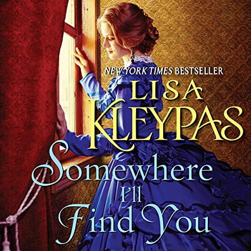 Somewhere I'll Find You by Lisa Kleypas
