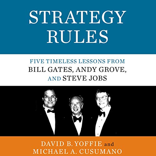 Strategy Rules by David B. Yoffie