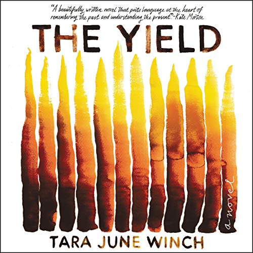 The Yield by Tara June Winch