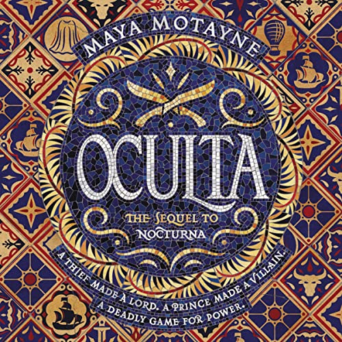 Oculta by Maya Motayne