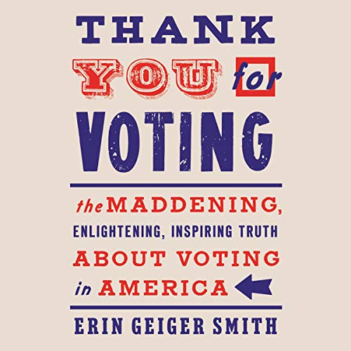 Thank You For Voting by Erin Geiger Smith