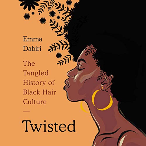 Twisted by Emma Dabiri