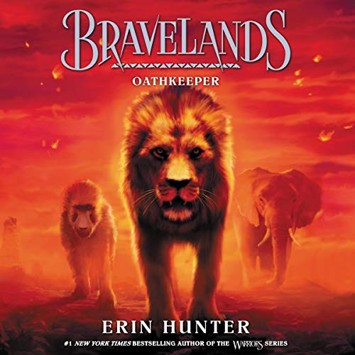 Bravelands #6: Oathkeeper by Erin Hunter